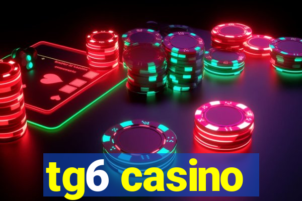 tg6 casino